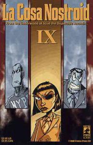 Cosa Nostroid, La #9 VF ; Fireman | Scud Spin-Off