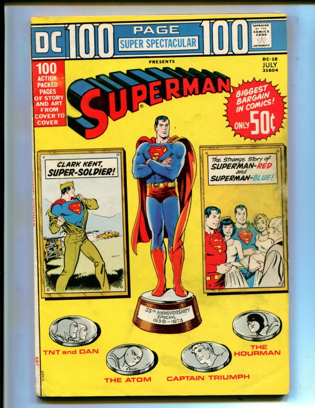 DC 100 PAGE SPECTACULAR #18 FEATURING SUPERMAN! (6.5) 1973 