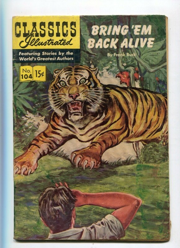 Classics Illustrated  104 VG/VG+ Bring'Em Back Alive 