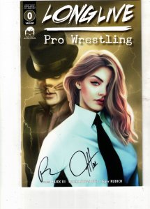 Long Live Pro Wrestling #0 Variant PRICE DROP $29.95 Wrestling Cover Signed CERT