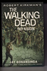 WALKING DEAD NOVEL HC VOL 06 INVASION