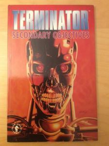 TERMINATOR: THE BURNING EARTH, SECONDARY OBJECTIVES & ONE SHOT TPB, DARK HORSE