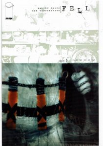Fell #3 1st Print Warren Ellis Ben Templesmith Image NM