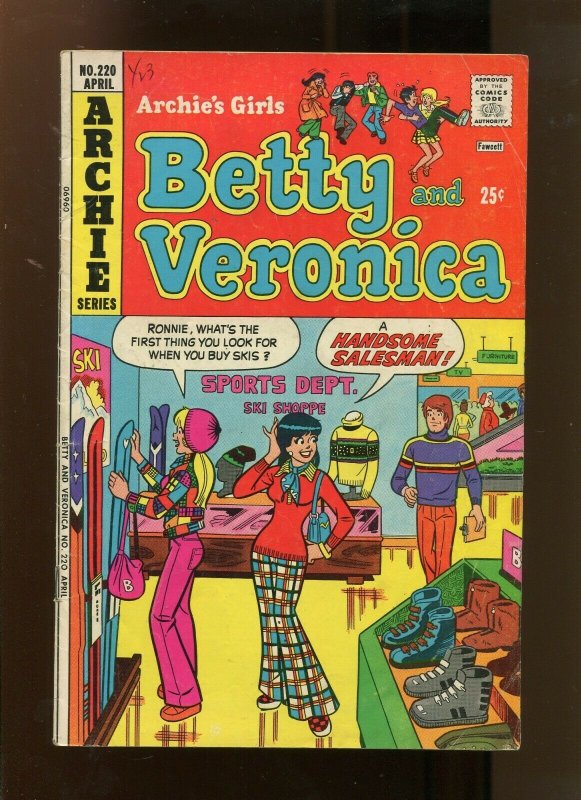 ARCHIES GIRLS BETTY & VERONICA #220 (4.5) A STAR IS BORN 1974