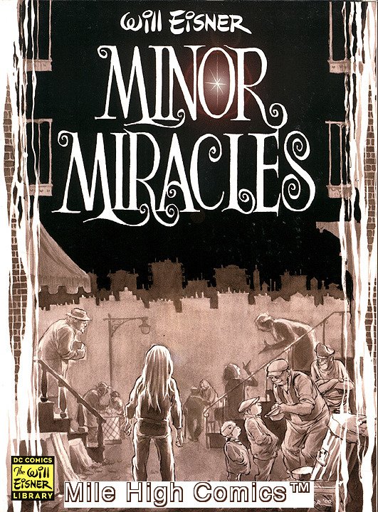 WILL EISNER: MINOR MIRACLES GN (2000 Series) #1 SC Near Mint 