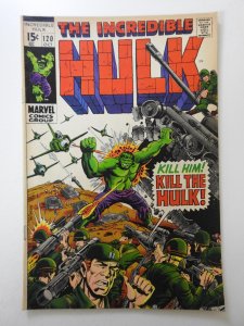 The Incredible Hulk #120 (1969) Kill The Hulk! Sharp VG/Fine Condition!