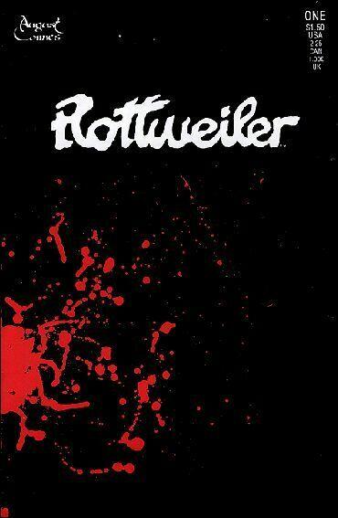 Rottweiler #1 VF; August Comics | save on shipping - details inside
