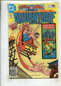 ADVENTURE COMICS #473 (9.2) NEWSSTAND!! 1980