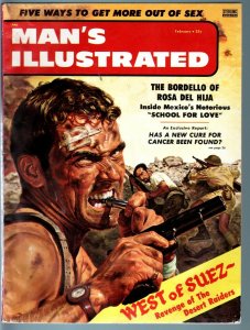 MAN'S ILLUSTRATED-FEB 1957-FIGHT COVER-CHEESECAKE-PULP THRILLS-WW II-SUEZ  G