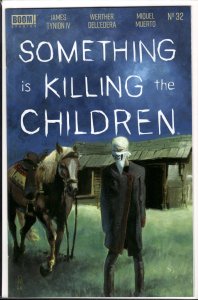 Something is Killing the Children #32 (2023) Something Is Killing the Children