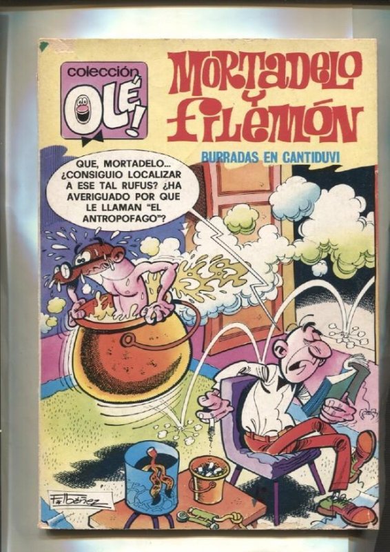 Coleccion Ole numero 161: Mortadelo y Filemon: Burradas en cantiduvi