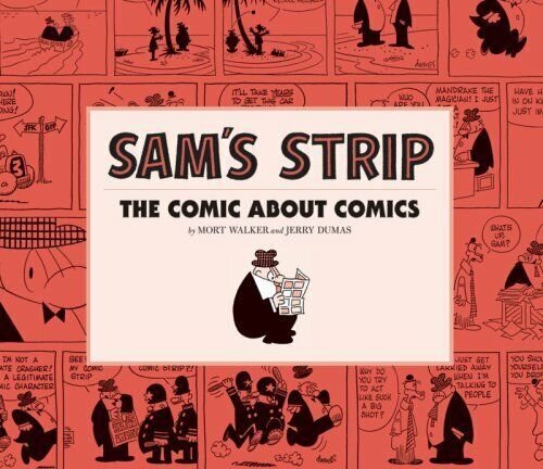 Sam's Strip: The Comic About Comics TPB #1 VF/NM; Fantagraphics | Mort Walker - 