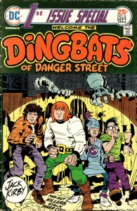 1st Issue Special #6 (1975) Dingbats of Danger Street [Key Issue]