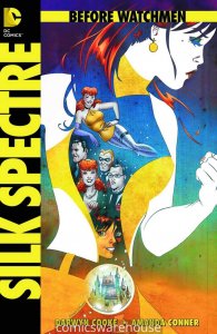 BEFORE WATCHMEN SILK SPECTRE (2012 DC) #1 NM G42541