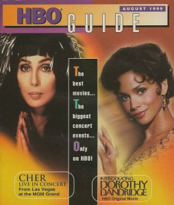 ORIGINAL Aug 1999 HBO Guide Magazine Cher Live Dorothy Dandridge 