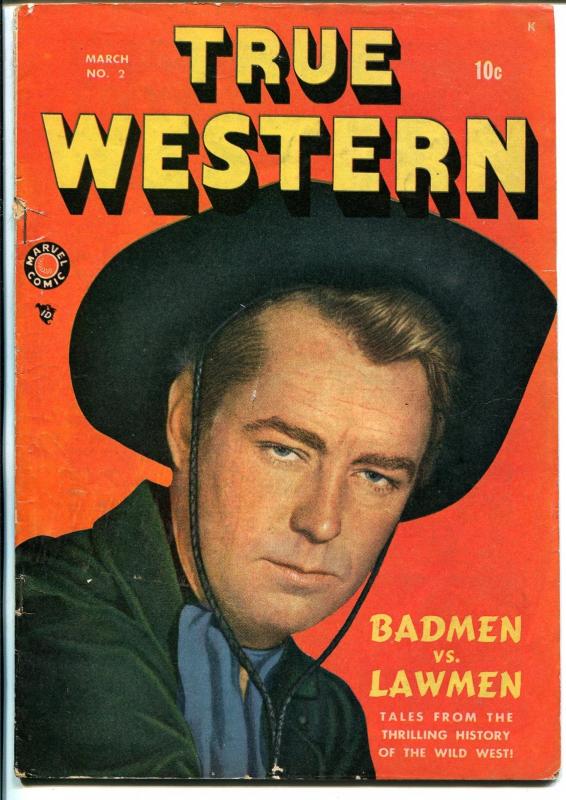 True Western #2 1949-Marvel-Alan Ladd cover-Apache Kid-Bob Powell-VG+