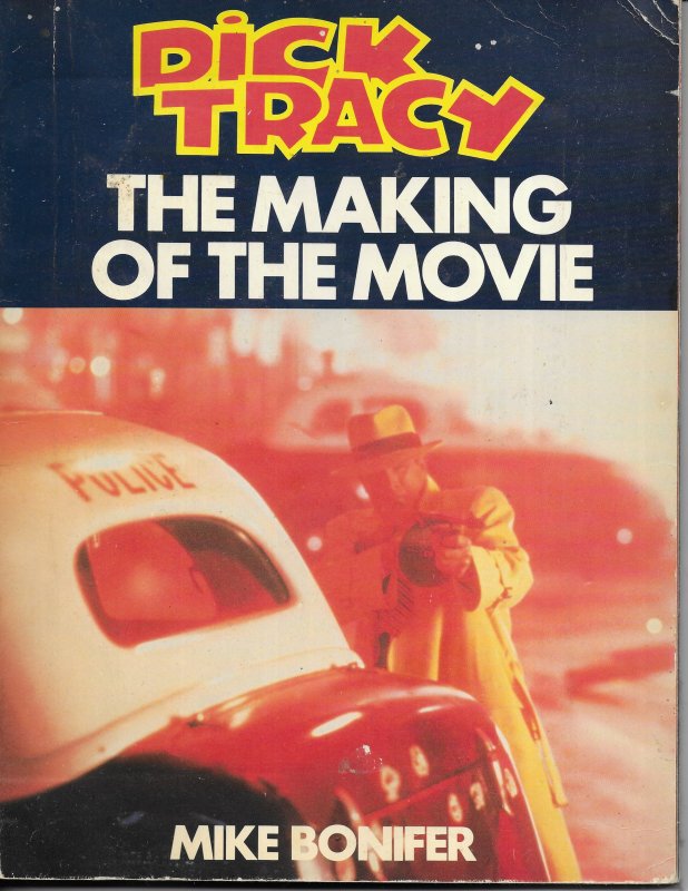 Dick Tracy: The Making of the Movie GD