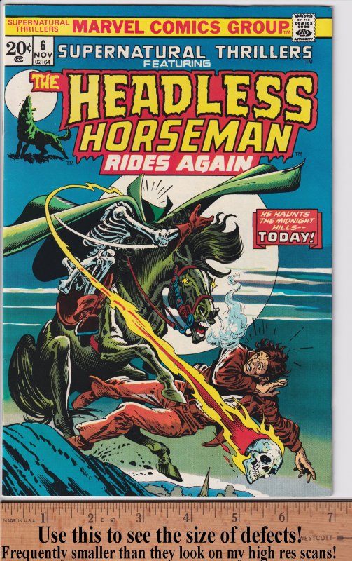 SUPERNATURAL THRILLERS #6 (Nov 1973) VFNM 9.0 white. Return of Headless Horseman