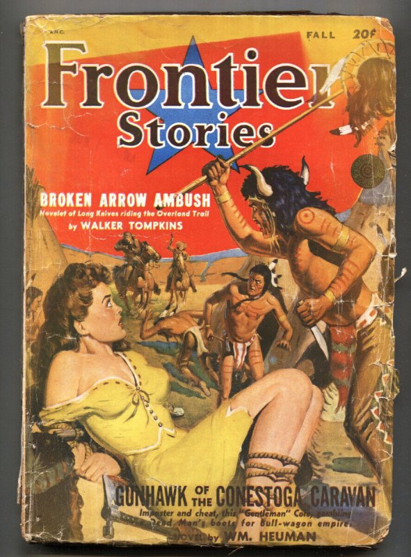 FRONTIER STORIES 1948-Fall-Wild Indian bondage good girl art cover-Rare pulp mag