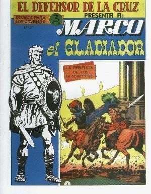 Marco el Gladiador facsimil numero 04: La rebelion de los gladiadores