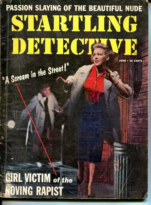 STARTLING DETECTIVE-JUNE 1958-VG-SPICY-MURDER-RAPE-KIDNAP-ROVING RAPIST VG