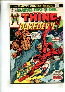 MARVEL TWO-IN-ONE #3 (4.0) CLASSIC DAREDEVIL POSE!! 1974