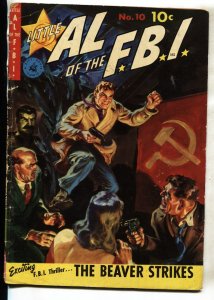 Little Al of The F.B.I. #10--1950--1st issue-- Norman Saunders--Stalin cover--co