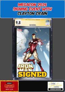 IRON MAN #1 CGC 9.8 CLAYTON CRAIN SIGNED MEGACON  PRESALE