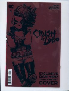 Crush and Lobo #1 Dan Hipp Foil Variant