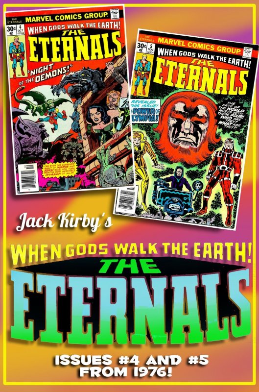 THE ETERNALS #4 & #5 (1976) 8.5 VF+ Jack Kirby! Huge MARVEL MOVIE has arrived!