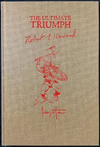 ULTIMATE TRIUMPH - Robert E Howard - Frazetta - Limited edition - #131/1,500