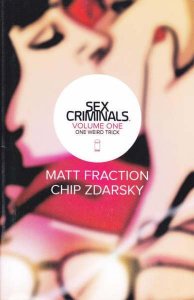 Sex Criminals  Trade Paperback #1, NM- (Stock photo)