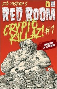 Red Room: Crypto Killaz! 1-A Ed Piskor Cover VF/NM