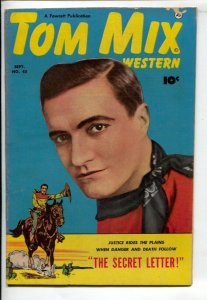 Tom Mix Western #45 1951-Fawcett-Photo cover-Carl Pfeufer story art-Secret L...