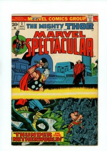MARVEL SPECTACULAR #3 (4.0) THUNDER IN THE NETHERWORLD!! 1973