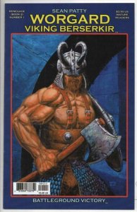 WORGARD Viking Berserker #1, NM-, Sean Patty, 2010, BattleGround Victory  