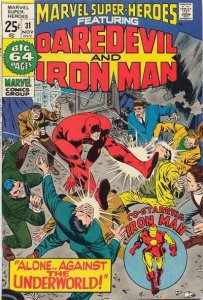 Marvel Super-Heroes (Vol. 1) #31 VG ; Marvel | low grade comic Iron Man Daredevi