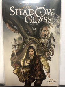 The Shadow Glass  (2017) Dark Horse TPB SC Aly Fell
