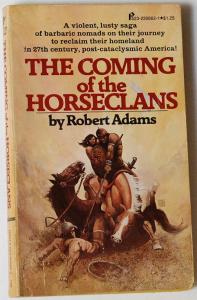 Adams, Robert: The Coming of the Horseclans. Horseclans #1