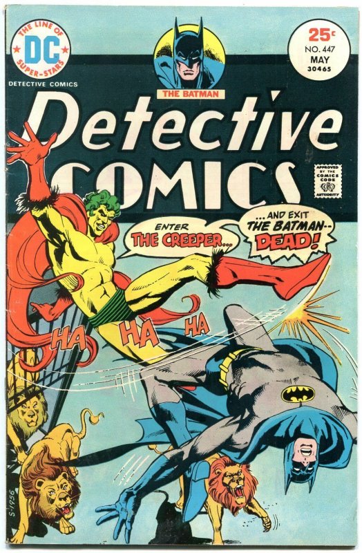 DETECTIVE COMICS #447 1975 BATMAN CREEPER LION COVER-- FN