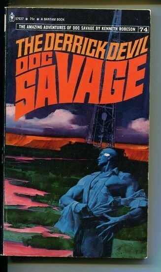 DOC SAVAGE-THE DERRICK DEVIL-#74-ROBESON-VG/FN-FRED PFEIFFER COVER-1ST E VG/FN