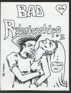 bad relationships #2 1985-Douglas O'Neill art-Mini comic-size is about 4 1/2 ...