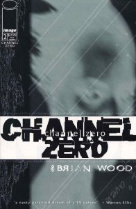 Channel Zero #2 VF/NM; Image | save on shipping - details inside