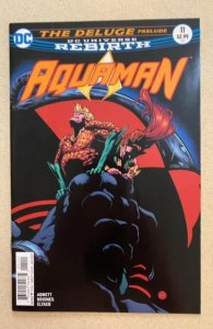 Aquaman #11 (2017) Dan Abnett Story Philippe Briones Art Brad Walker Cover