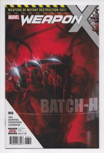 Weapon X #6 - WMD Pt 5 / 1st Weapon H / 1st Print (Marvel, 2017) New/Unread (NM)