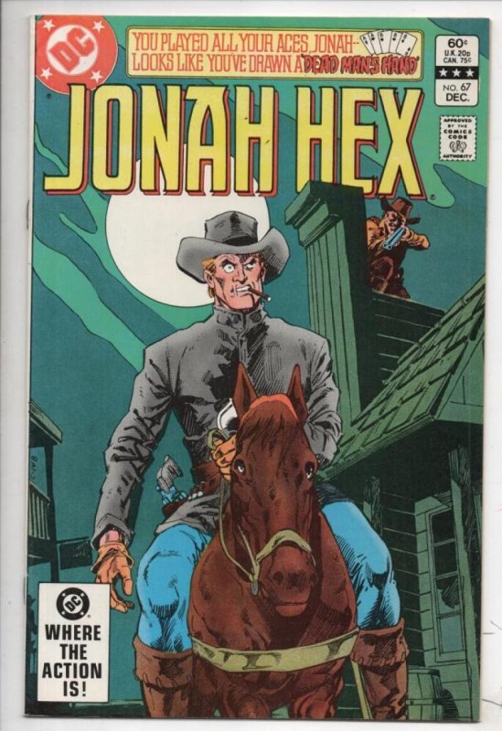 JONAH HEX #67, VF/NM, Dead Man's Hand, Ayers, De Zuniga,1977 1982, more in store