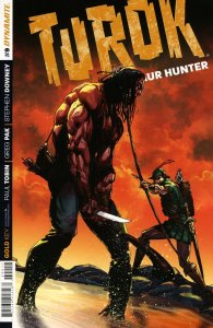 Turok: Dinosaur Hunter (Dynamite, Vol. 1) #9 FN ; Dynamite | Greg Pak Gold Key