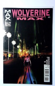 Wolverine MAX #6 (2013) Marvel Comics 1st Print Comic Book