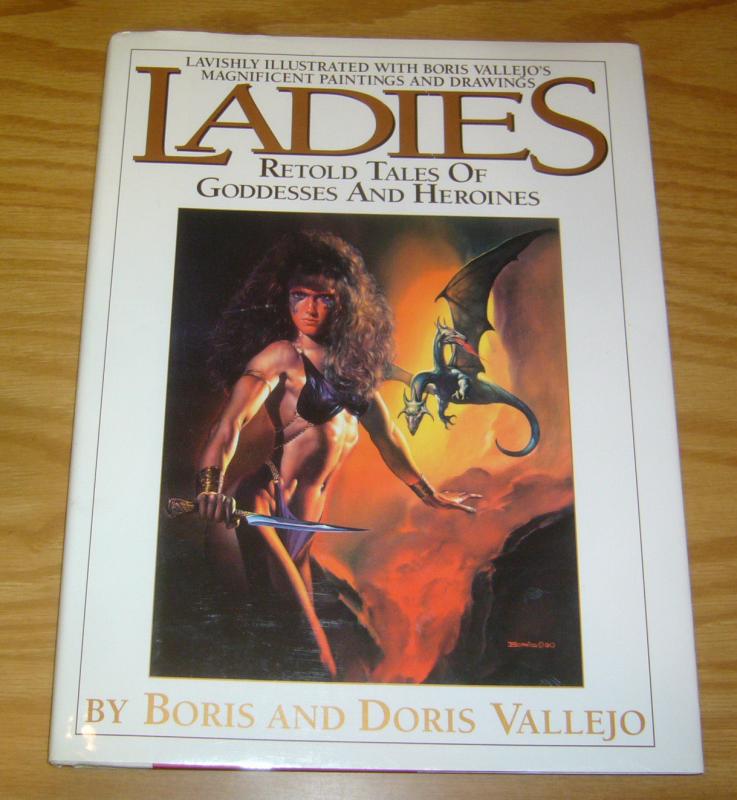 Ladies: Retold Tales of Goddesses and Heroines HC VF/NM boris vallejo hardcover 