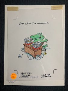 EVEN WHEN I'M SWAMPED Cartoon Alligator 8x10 Greeting Card Art #2003 w/ 1 Card